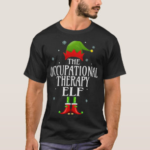 Occupational Therapy Elf Funny Family Matching Chr T-Shirt