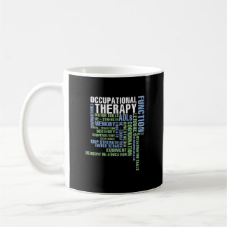 Occupational Therapy for OT Month   Coffee Mug