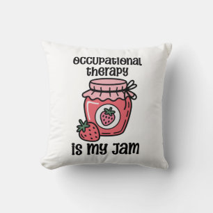 Occupational Therapy Funny Quote Cushion
