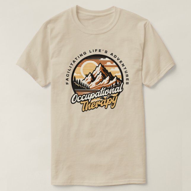 Occupational Therapy Funny  T-Shirt (Design Front)