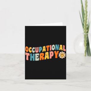Occupational Therapy Groovy Occupational Therast O Card