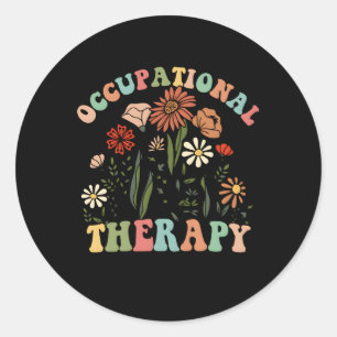 Occupational Therapy Helg You Grow Floral Plants Classic Round Sticker