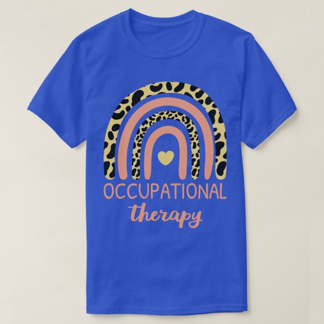 Occupational Therapy I T-Shirt (Design Front)