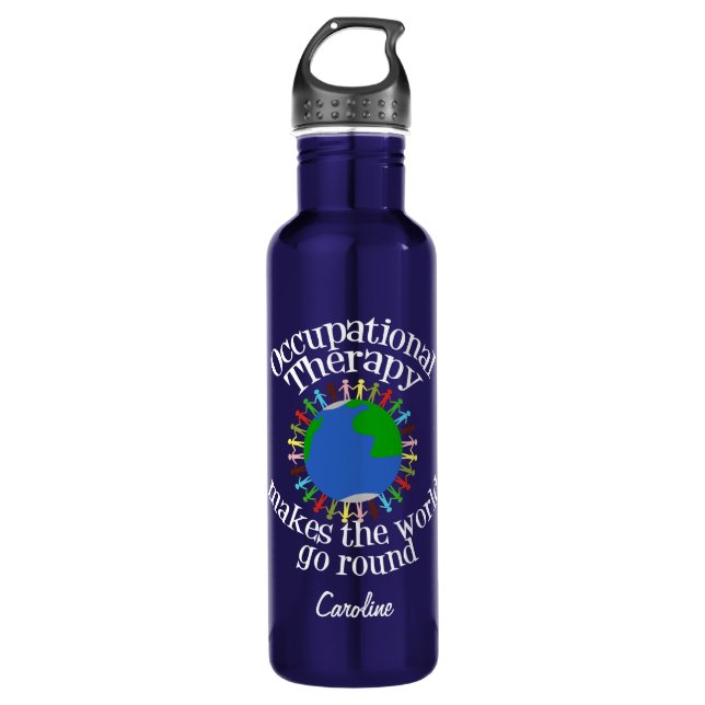 Occupational Therapy Inspirational Quote Custom OT 710 Ml Water Bottle (Front)