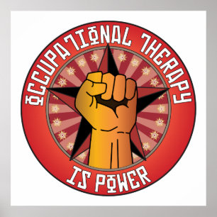 Occupational Therapy Is Power Poster