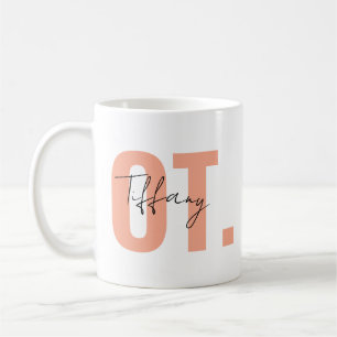 Occupational Therapy Mug • Custom OT Coffee Mug • 