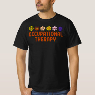 Occupational Therapy - Occupational Therapist T-Shirt