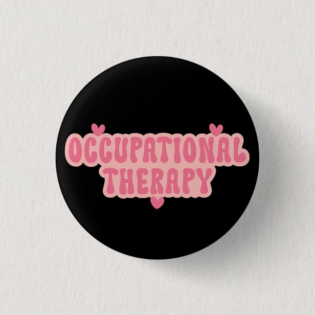 Occupational Therapy OT 3 Cm Round Badge (Front)