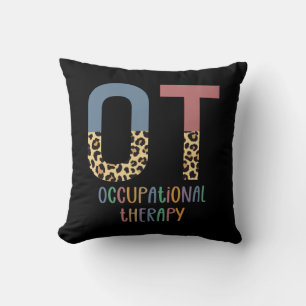 Occupational Therapy OT Cheetah Future OT Gifts Cushion