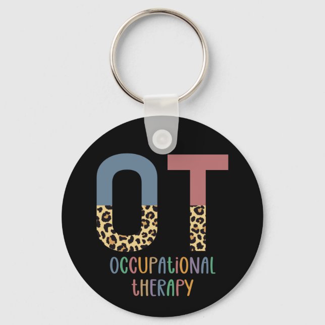 Occupational Therapy OT Cheetah Future OT Gifts Key Ring (Front)