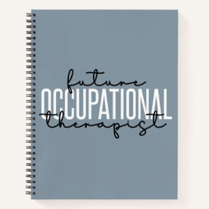 Occupational Therapy OT Future OT Notebook
