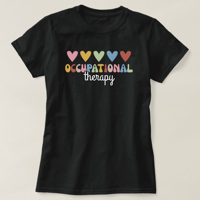 Occupational Therapy OT Professional T-Shirt (Design Front)