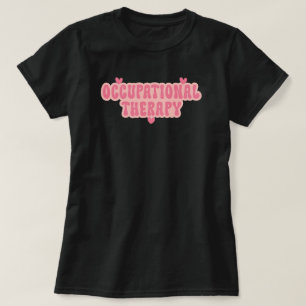 Occupational Therapy OT T-Shirt