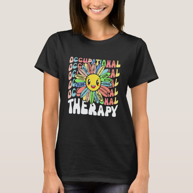 Occupational Therapy OT Therapist Cute OT Month Fl T-Shirt (Front)