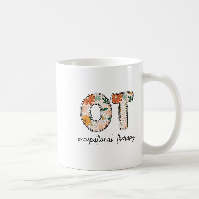 Occupational Therapy Ot Therast Ot Month  Coffee Mug (Right)