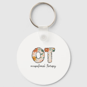 Occupational Therapy Ot Therast Ot Month Key Ring