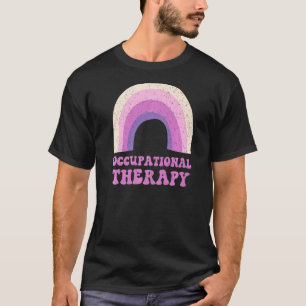 Occupational Therapy Paediatrics Therapist Ot Mont T-Shirt