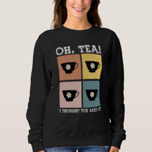 Occupational Therapy Profession Healthcare OT Tea Sweatshirt