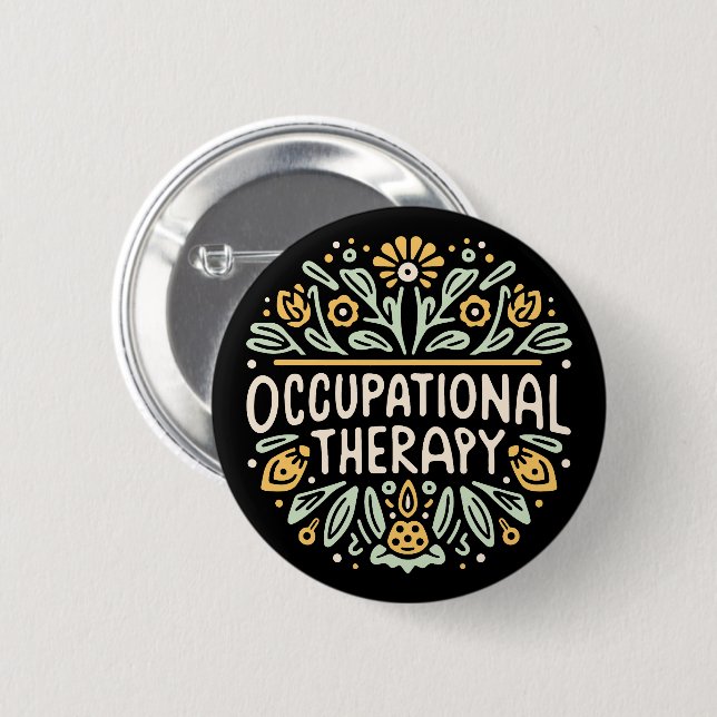 Occupational therapy therapist 6 cm round badge (Front & Back)