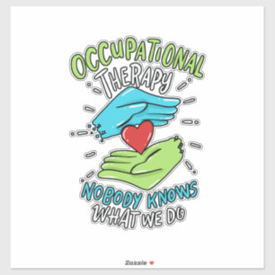 Occupational Therapy Therapist Nurse Gift