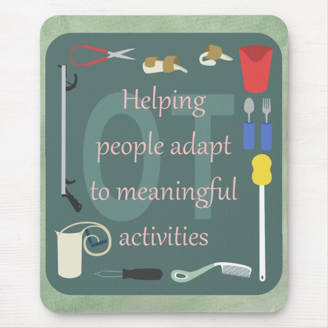 Occupational Therapy Tools for Adaptation Graphic Mouse Mat (Front)