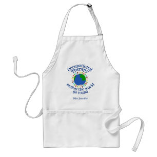 Occupational Therapy World Quote Custom Therapist Standard Apron