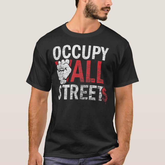 Occupy All Streets T Shirt (Front)