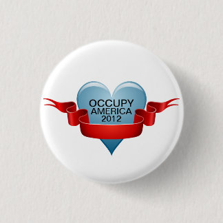 OCCUPY AMERICA 2012 3 CM ROUND BADGE