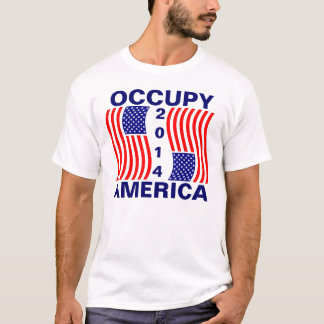 OCCUPY AMERICA 2014 T-Shirt