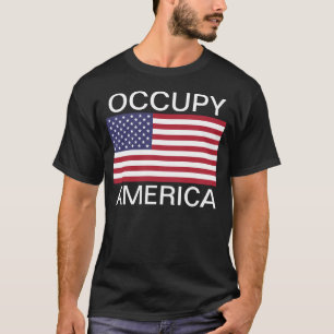 OCCUPY AMERICA/AMERICAN FLAG T-Shirt