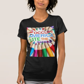 OCCUPY AMERICA LITE THE RAINBOW T-Shirt