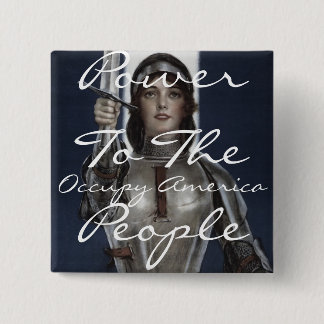 occupy america power to the people 15 cm square badge