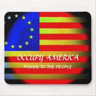 OCCUPY AMERICA POWER TO THE PEOPLE MOUSE MAT
