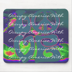 occupy america with love mouse mat