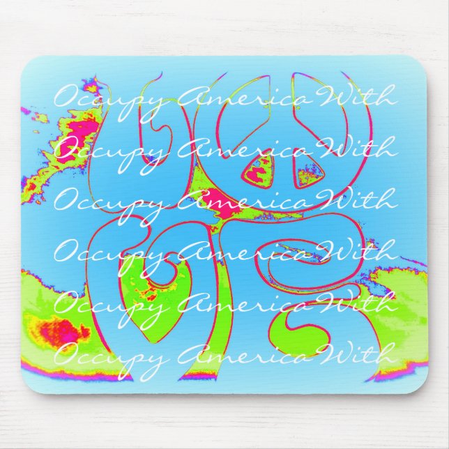 occupy america with love mouse mat (Front)