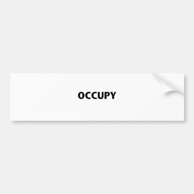 Occupy (Black on White) Bumper Sticker (Front)