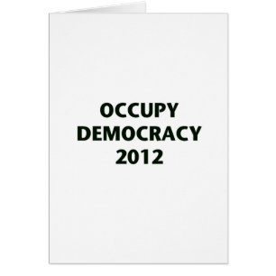 Occupy Democracy 2012