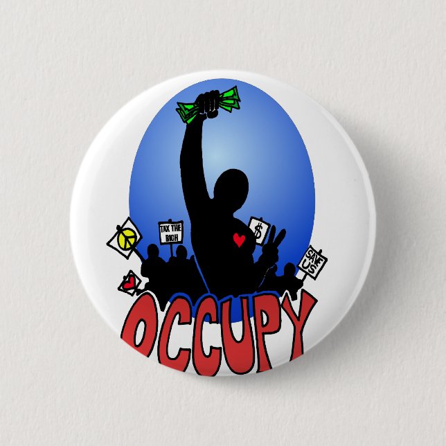 OCCUPY EVERYWHERE 6 CM ROUND BADGE (Front)