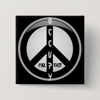 OCCUPY FOR PEACE 15 CM SQUARE BADGE