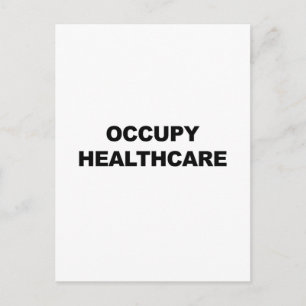 OCCUPY HEALTHCARE POSTCARD