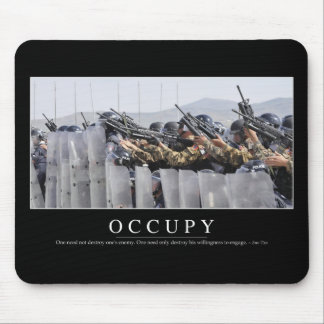 Occupy: Inspirational Quote Mouse Mat