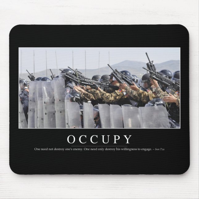 Occupy: Inspirational Quote Mouse Mat (Front)