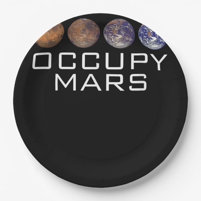 Occupy Mars Colonise Graphic Outer Space Planet Sc Paper Plate (Front)