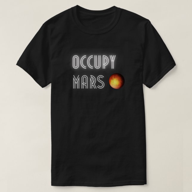 Occupy Mars Elon Musk SpaceX T-Shirt (Design Front)