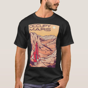 Occupy Mars T-Shirt