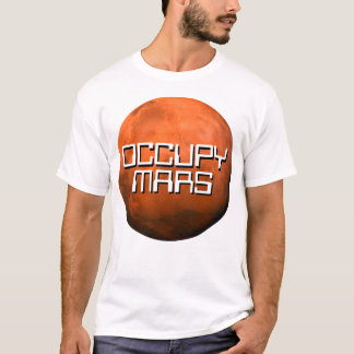 "OCCUPY MARS" T-Shirt