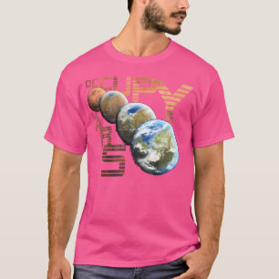 Occupy Mars Terraform Space Astronomy Alien Life T-Shirt