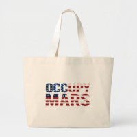 Occupy Mars Tote Bag – Patriotic Space Exploration