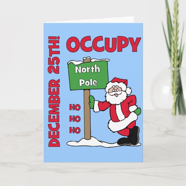 Occupy North Pole Holiday Card (Front)