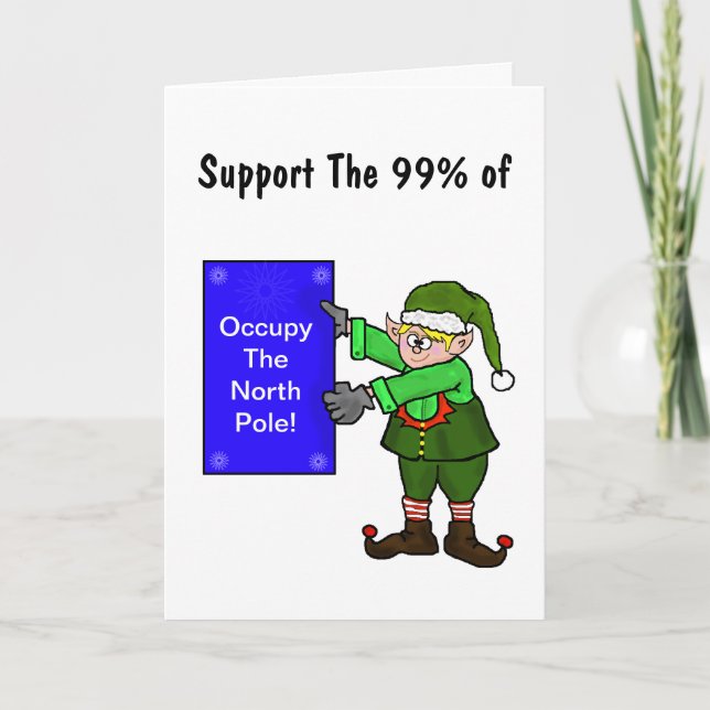 Occupy The North Pole Elf Protest Christmas Card (Front)